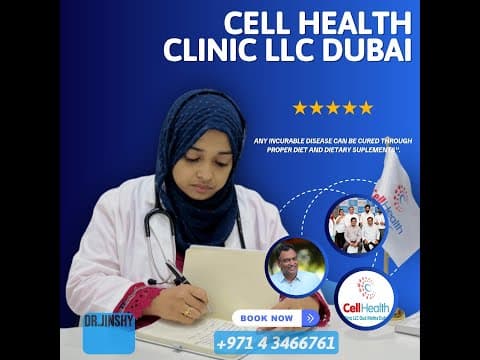 Introducing Dr. Jinshy K.P at Cell Health Clinic Your Destination for Holistic Health in Dubai